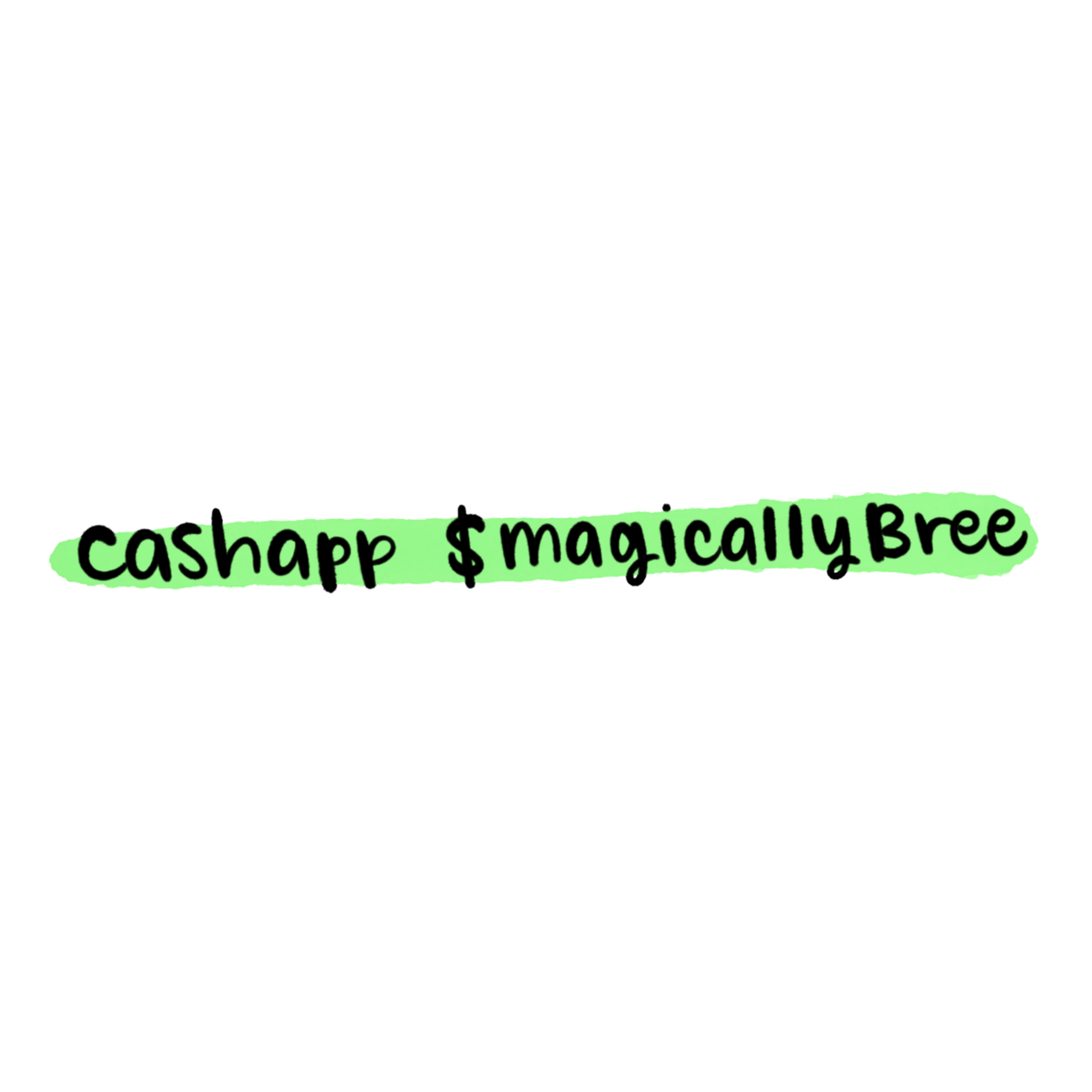 Cashapp link $magicallybree