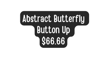 Abstract Butterfly Button Up 66 66